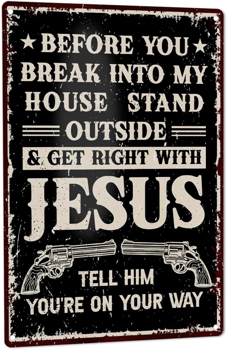 Home Security In My Area - Gun Sign for Home Security, Metal